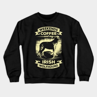 Irish Wolfhound Coffee Dog Lover Gift Crewneck Sweatshirt